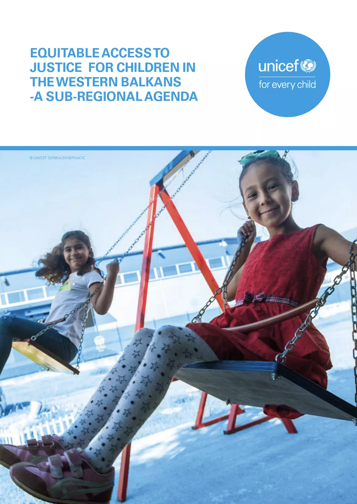 Equitable Access to Justice for Children in the Western Balkans - A Sub-Regional Agenda